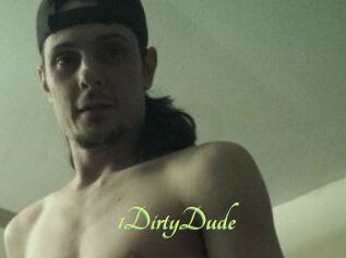 1DirtyDude