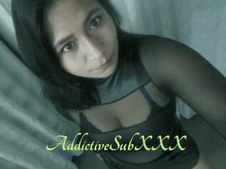 AddictiveSubXXX