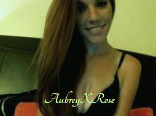 AubreyXRose