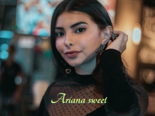 Ariana_sweet