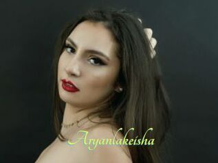 Aryanlakeisha