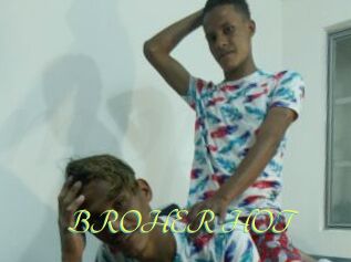 BROHER_HOT