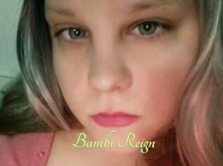 Bambi_Reign