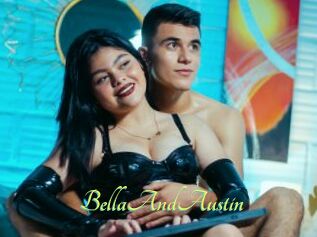 BellaAndAustin