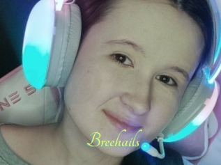 Breehails