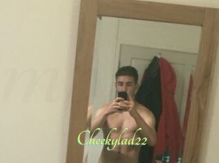 Cheekylad22