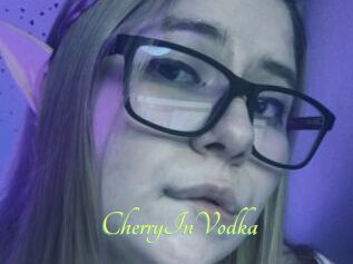 CherryInVodka