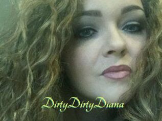 DirtyDirtyDiana