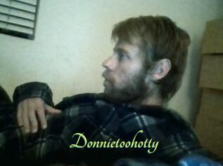 Donnietoohotty