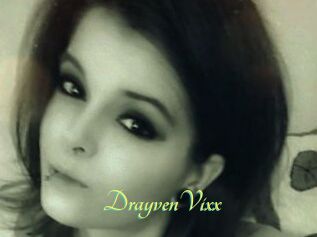 DrayvenVixx