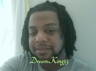 DreamKing55