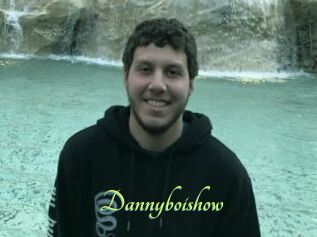 Dannyboishow