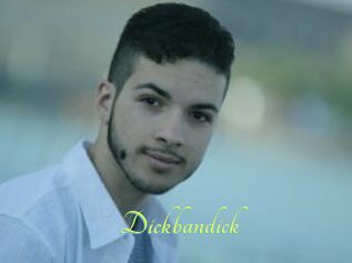 Dickbandick