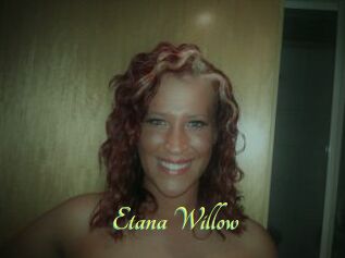 Etana_Willow