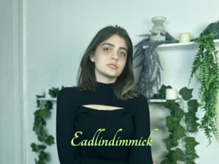 Eadlindimmick