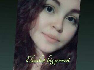 Elizabet_big_pervert