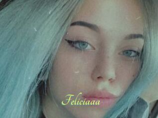 Feliciaaa