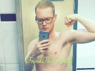 FrankTheTank22