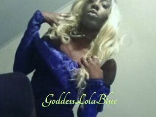 GoddessLolaBlue