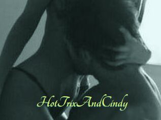 HotTrixAndCindy