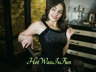 HotWaxIsFun