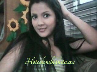 Hotcolombianitaxxx