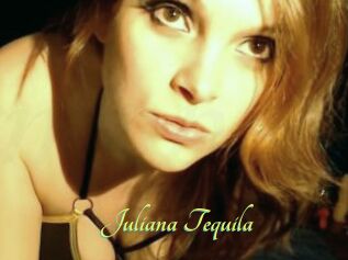 Juliana_Tequila