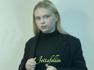 Jettafollin