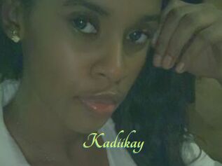 Kadiikay