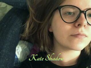 Kate_Shadow