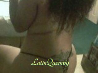 LatinQueen69