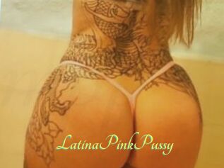 LatinaPinkPussy