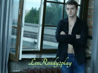 LexReady2play