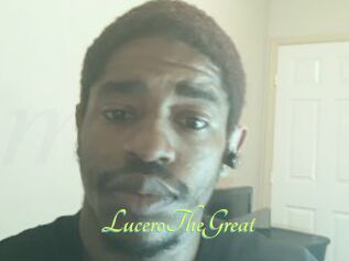 LuceroTheGreat