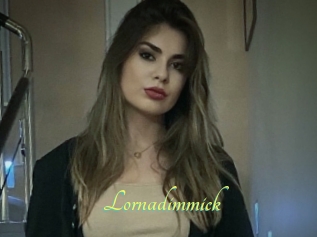 Lornadimmick