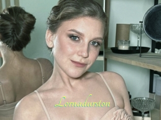 Lornadurston