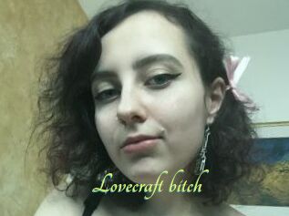 Lovecraft_bitch