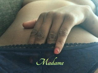 Madame