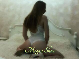 Megan_Show