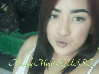 Melody_Multi_SQUIRT