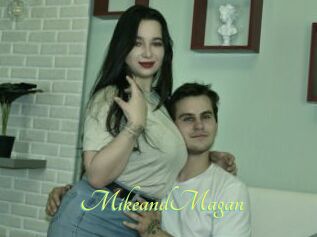 MikeandMagan