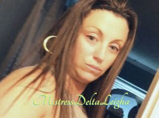 MistressDeltaLeigha