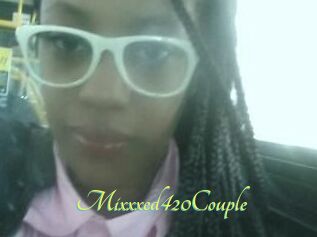 Mixxxed420Couple