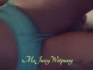 MsJuicyWetpussy