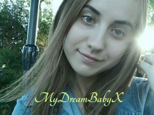 MyDreamBabyX