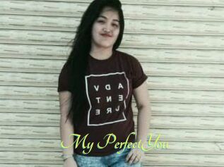 My_PerfectYou