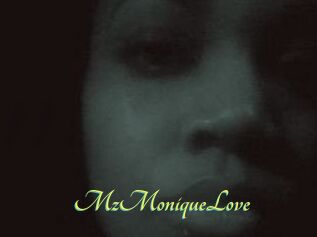 MzMoniqueLove