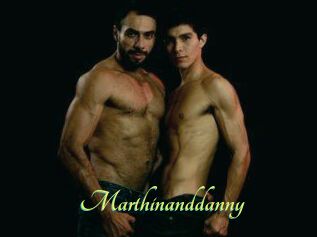 Marthinanddanny