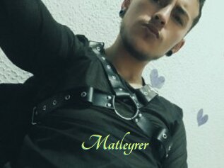 Matleyrer