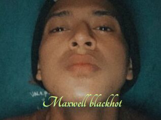 Maxwell_blackhot